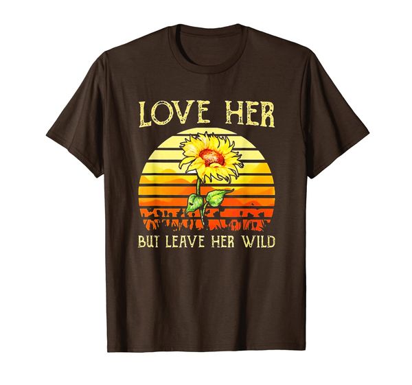 

Love her but leave her wild sunflower T-shirt, Mainly pictures