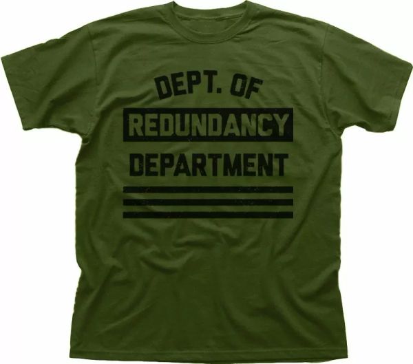 

department of redundancy department funny olive cotton t-shirt 9318, White;black