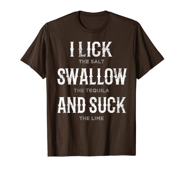

i lick swallow and suck funny cinco de mayo drinking t-shirt, White;black