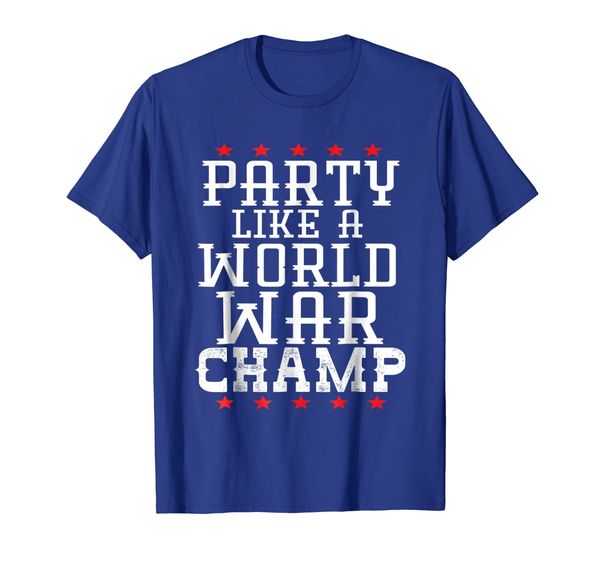 

party like a world war champ american patriotic t-shirt, White;black