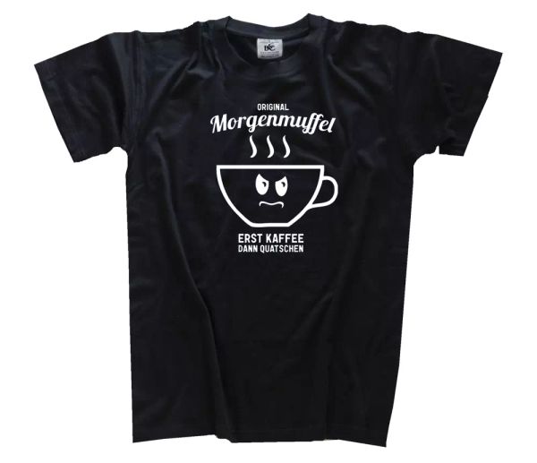 

morgenmuffel-erst coffee then quatschen the early bird shirt, White;black
