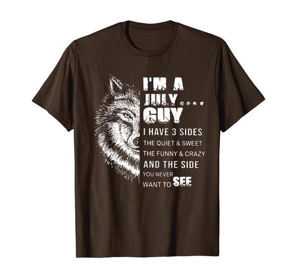 

i'm a july guy i have 3 sides the quiet and sweet tshirt, White;black