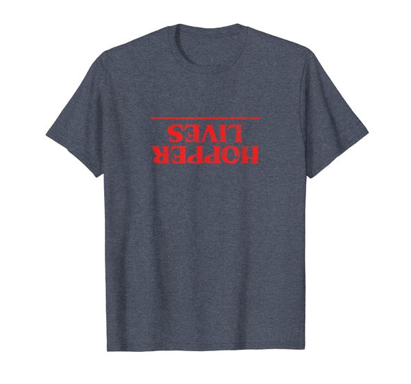 

Hopper Lives On in The Upside Down Tshirt, Mainly pictures