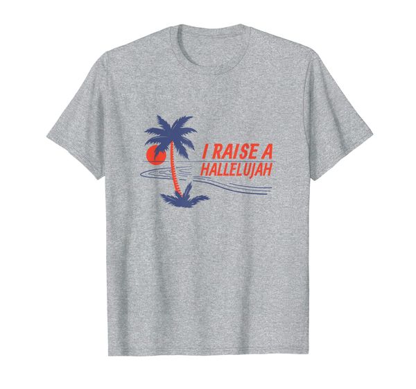 

i raise a hallelujah for worship leaders and pastors t-shirt, White;black