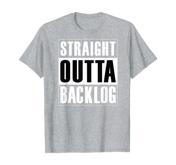 

straight outta backlog - agile scrum funny t-shirt, White;black