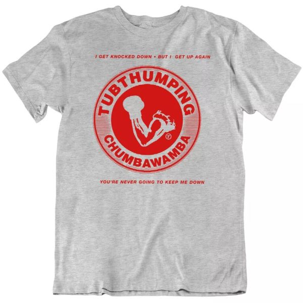 

tubthumping chumbawamba 90s pop music exculsive fan t shirt, White;black