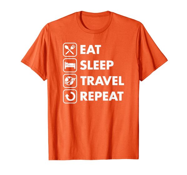 

eat seep travel repeat cute funny traveler lover gift idea t-shirt, White;black