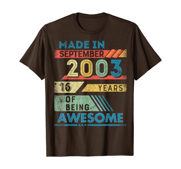 

made in 2003 t-shirt 16 years old gifts september shirts, White;black