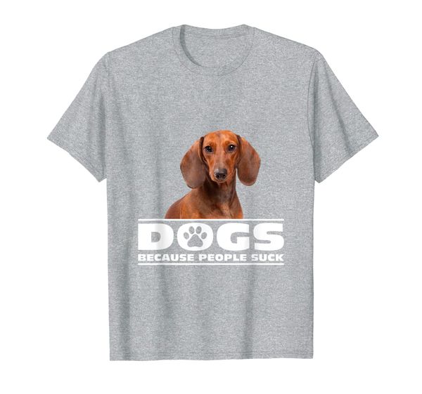 

dogs because people suck dachshund t-shirt, White;black