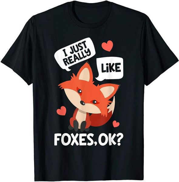 

i just really like foxes ok mother's day t-shirt t-shirt size s-5xl, White;black