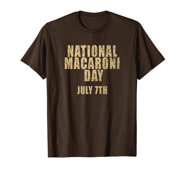 

National Macaroni Day July 7th Pasta Lover Gift Italian Food T-Shirt, Mainly pictures