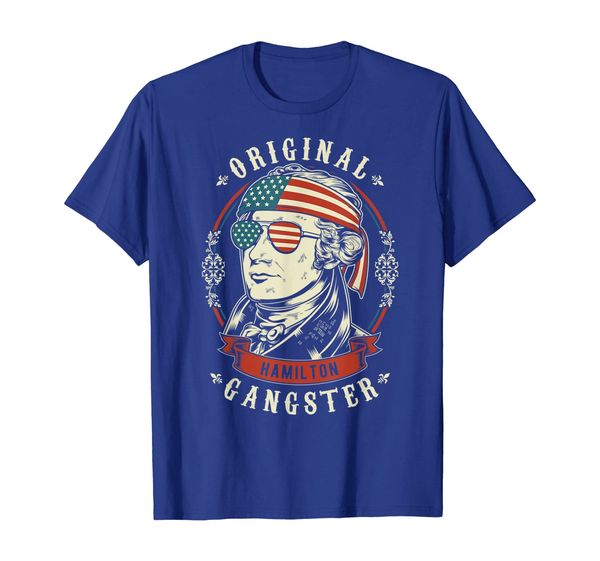 

Alexander Hamilton Original Gangster 4th of July T-Shirt, Mainly pictures