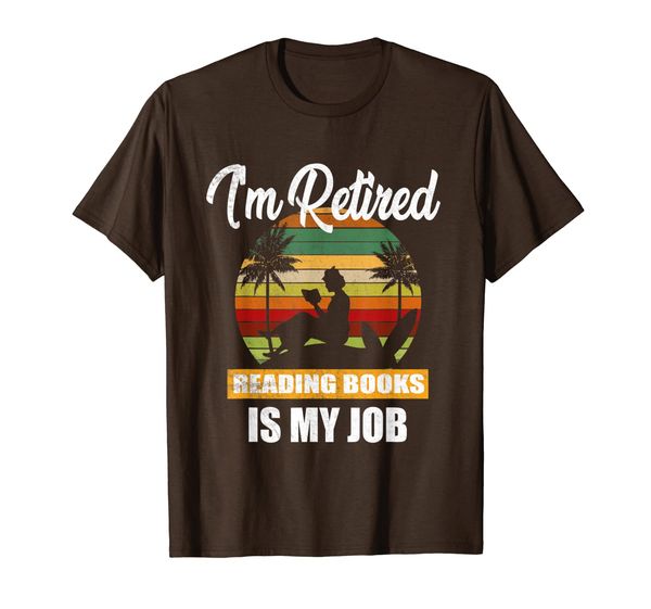 

womens i'm retired reading books is my job shirt t-shirt, White;black