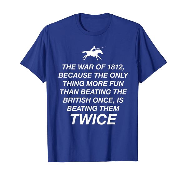 

Shirt American Revolution War Of 1812 US History, Mainly pictures