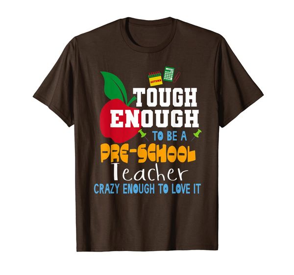 

pre-school teacher t-shirt tough enough to be a pre-school, White;black