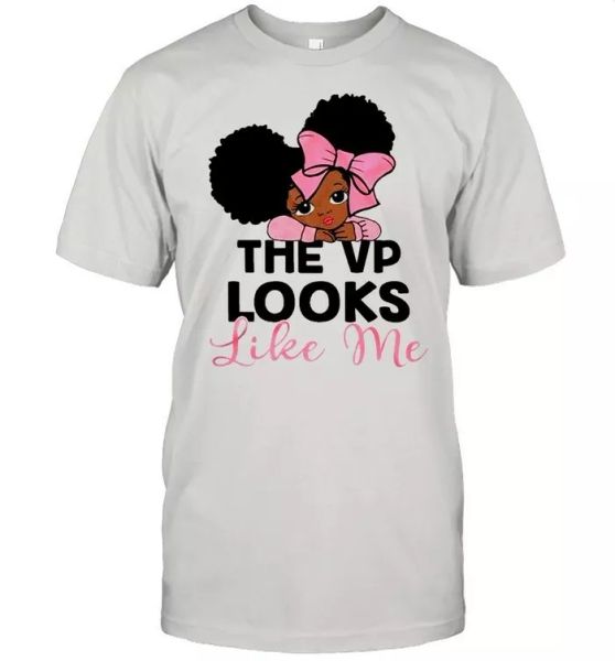 

girl the vp looks like me t-shirt, White;black