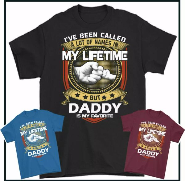 

father day, daddy is my favorite funny man t shirt gift dad gift, White;black