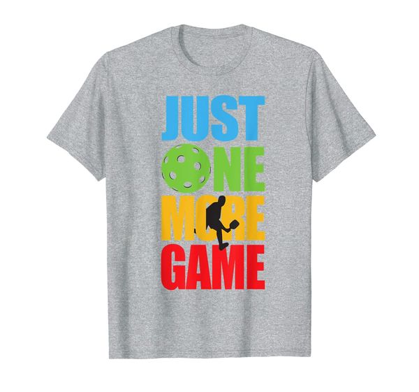 

'just one more game' funny pickleball gift shirt, White;black