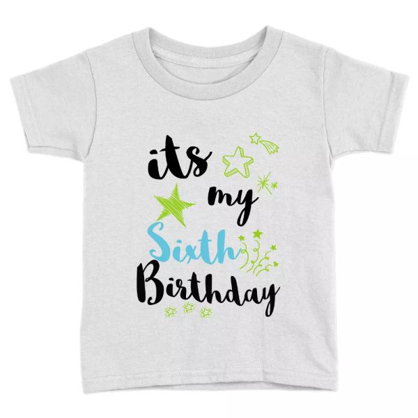 

it's my sixth birthday boys kids t-shirt 6th birthday years old gift present, White;black