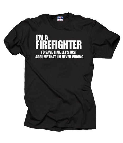 

i am a firefighter t-shirt gift for firefighter funny profession tee shirt, White;black