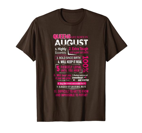 

queens are born in august 10 reasons shirt, White;black