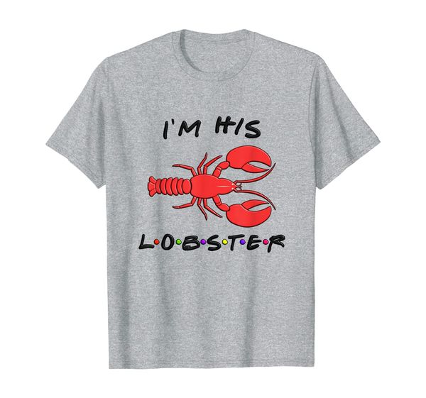 

Funny romantic relationship gift - I'm his lobster T-Shirt, Mainly pictures