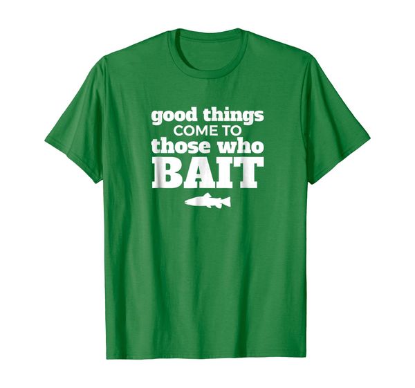 

Fishing Gift T-Shirt Funny Fisherman Tee BAIT Joke, Mainly pictures