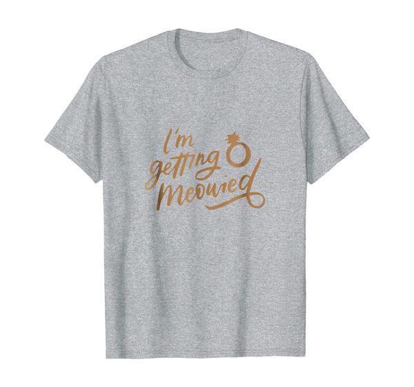 

I'm Getting Meowied Cat Shirt, Funny Bachelorette Party Gift, Mainly pictures