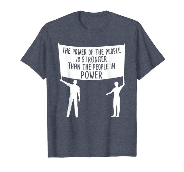 

People Power Political Protest T-Shirt Anti-Trump, Mainly pictures