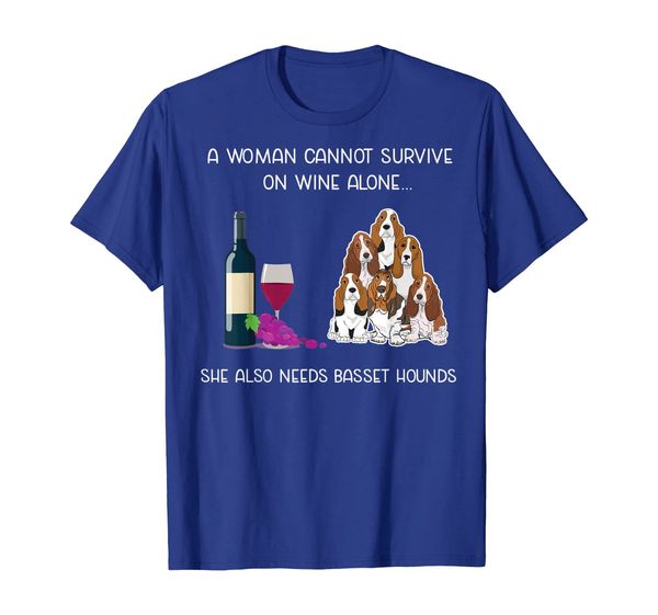

a woman cannot on wine alone needs basset hound dogs tshirt, White;black