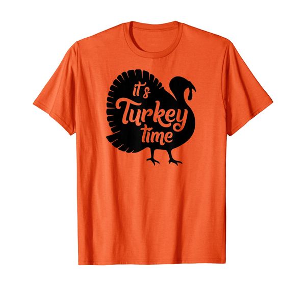 

it's turkey time shirt | cute thanksgiving season funny gift, White;black