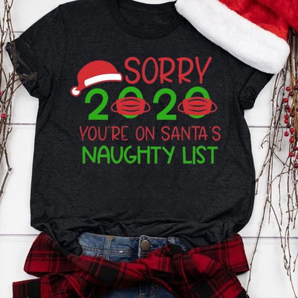 

sorry youre on santas naughty women t shirt list print funny harajuku short sleeve tee femme christmas clothes, White