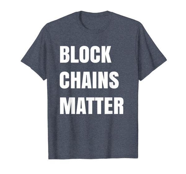 

block chains matter t-shirt - funny blockchain crypto tee, White;black