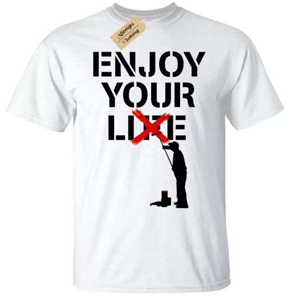 

enjoy your life lie shirt man banksy graffiti significant white top, White;black