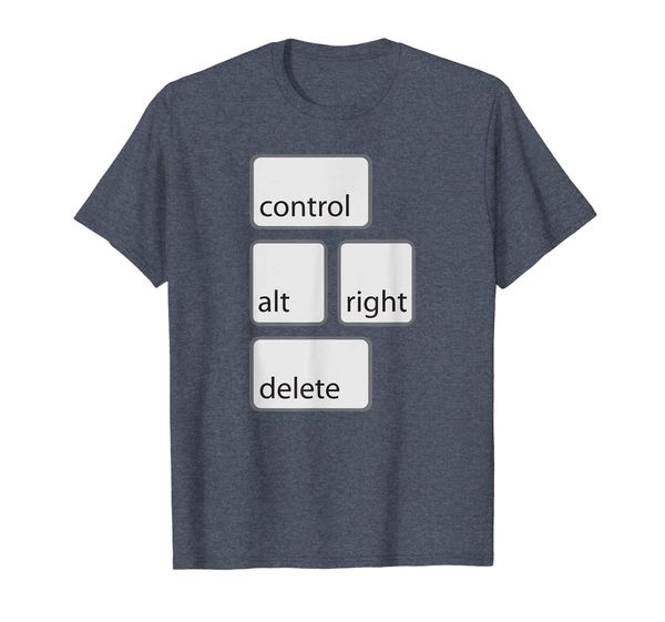 

Control Alt Right Delete T Shirt, Mainly pictures