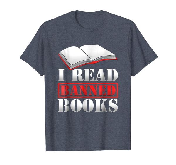 

I Read Banned Books Novelty Readers T-Shirt, Mainly pictures