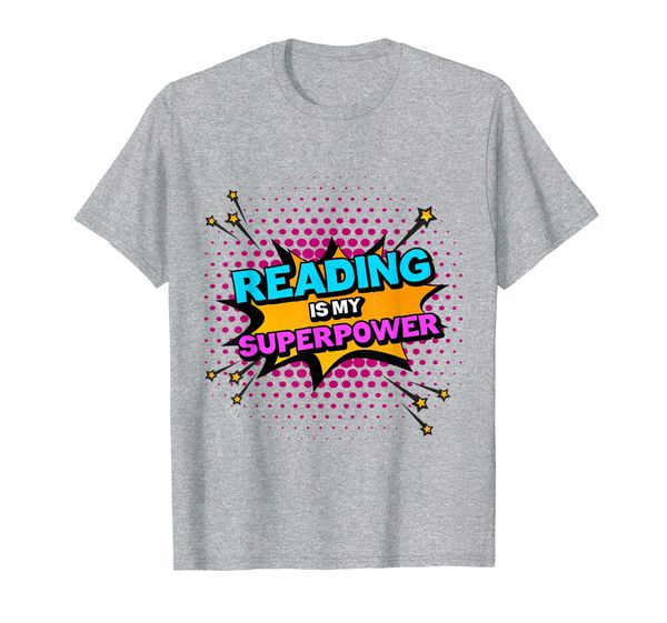 

reading is my superpower shirt | cute read more t-shirt gift, White;black