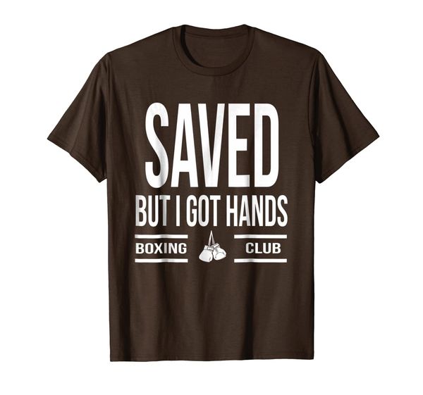 

saved but i got hands boxing club t-shirt, White;black