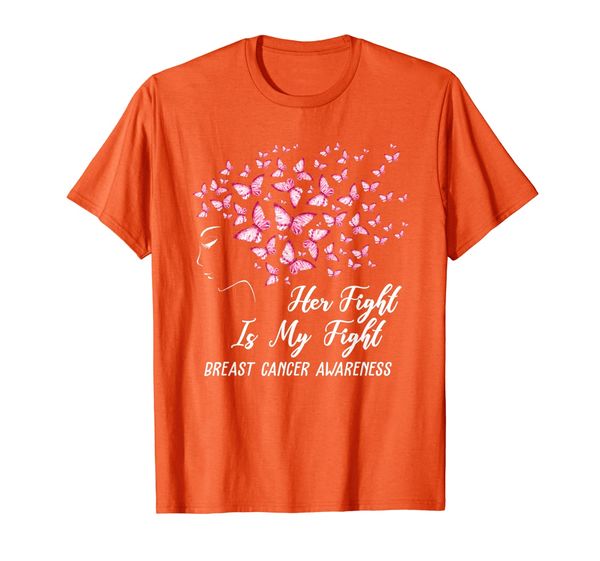 

Her Fight Is My Fight Breast Cancer Awareness T-Shirt, Mainly pictures