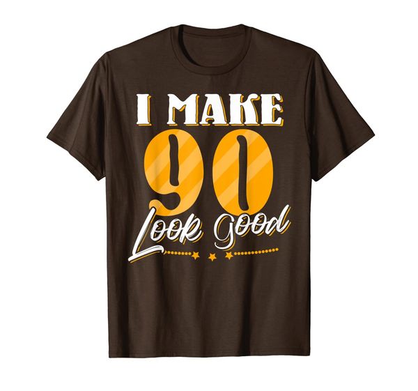 

90th years old birthday i make 90 look good t-shirt, White;black