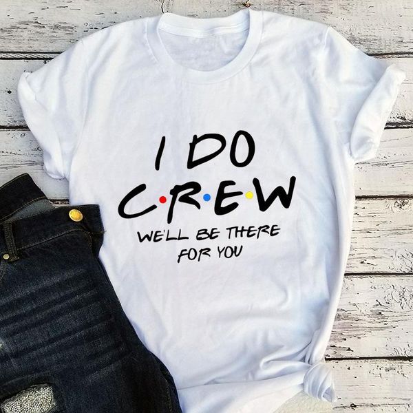 

men's t-shirts i'm the bride shirt i do crew bridesmaid tshirt found my graphic tees t for women friends theme o-neck, White;black