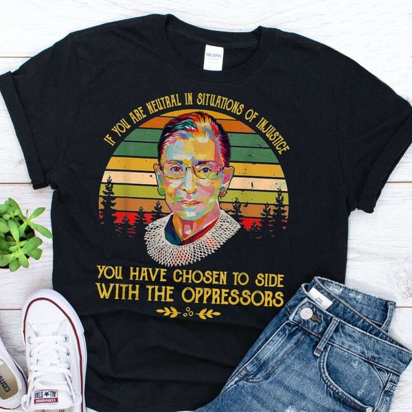 

notorious rbg shirt if you are natural in situation t-shirt, White;black