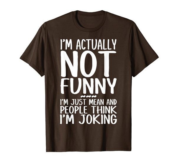 

i'm actually not funny i'm just mean and people think i'm jo, White;black