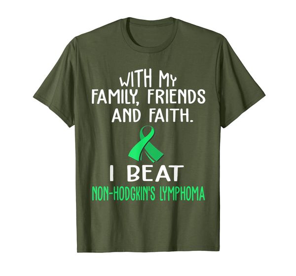 

with my family faith i beat non-hodgkin's lymphoma t shirt, White;black