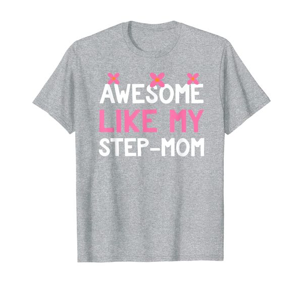 

awesome like step mom bonus parents adoptive t shirt, White;black