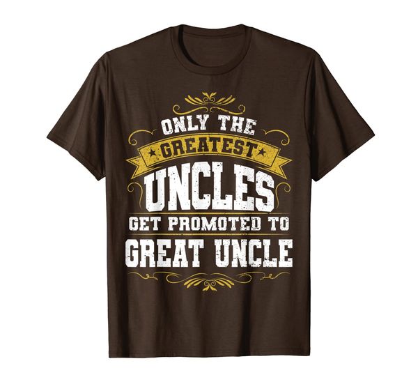 

gift for first time great uncle uncles great uncle t-shirt, White;black