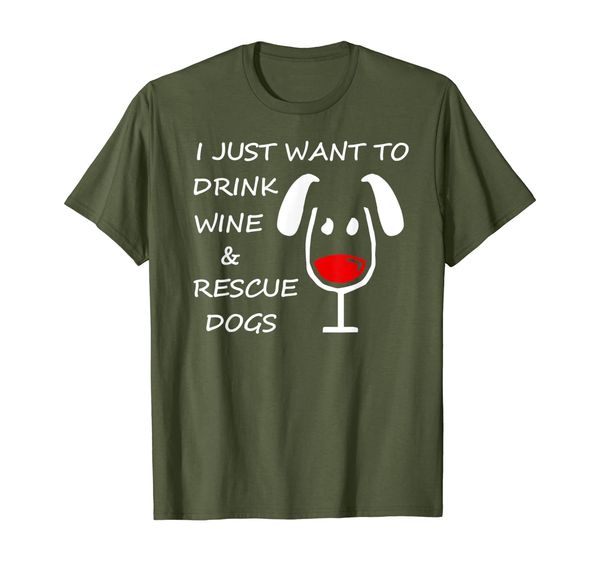 

i just want to drink wine and rescue dogs t-shirt - dark, White;black