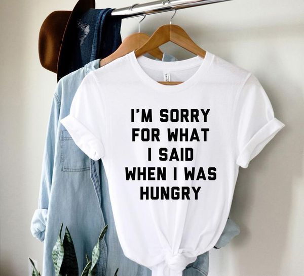 

women's t-shirt i' sorry for what i said when was hungry shirt cute sayings tshirt funny sarcastic summer casual pure, White