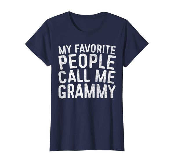 

Womens My Favorite People Call Me Grammy T-Shirt, Mainly pictures