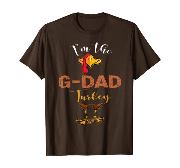 

I'm The G-Dad Turkey Thanksgiving G-Dad T-Shirt, Mainly pictures